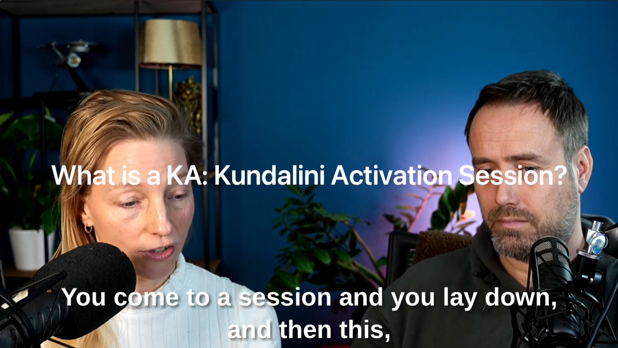 What is a KA: Kundalini Activation Session?